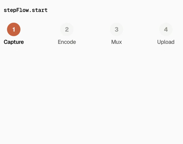 stepFlow.start